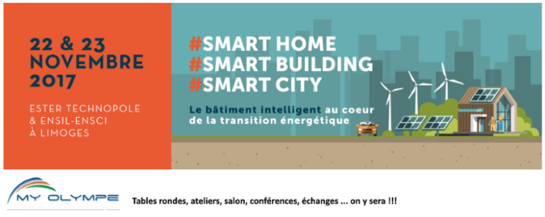 #SMARTHOME, #SMARTBUILDING, #SMARTCITY… 22 et 23/11 à LIMOGES avec #SMART-OLYMPE ;-)
